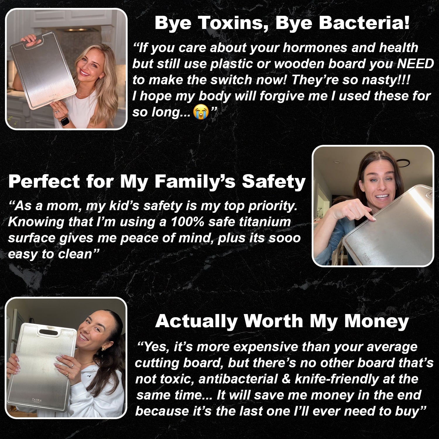 taima titanium reviews from customers saying how its the best cutting board they ever used, that its worth their money and that its perfect for famileis safety.